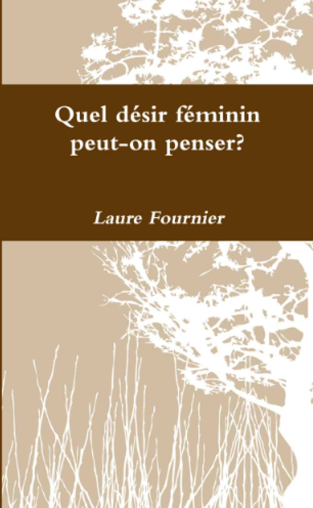 Quel désir féminin peut-on penser ? book
