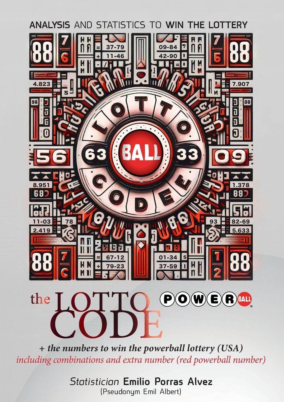 The Lotto Code +The Numbers to Win the POWERBALL Lottery (USA) Including Combinations and Extra Number (Red Powerball Number) Leisure & Fun