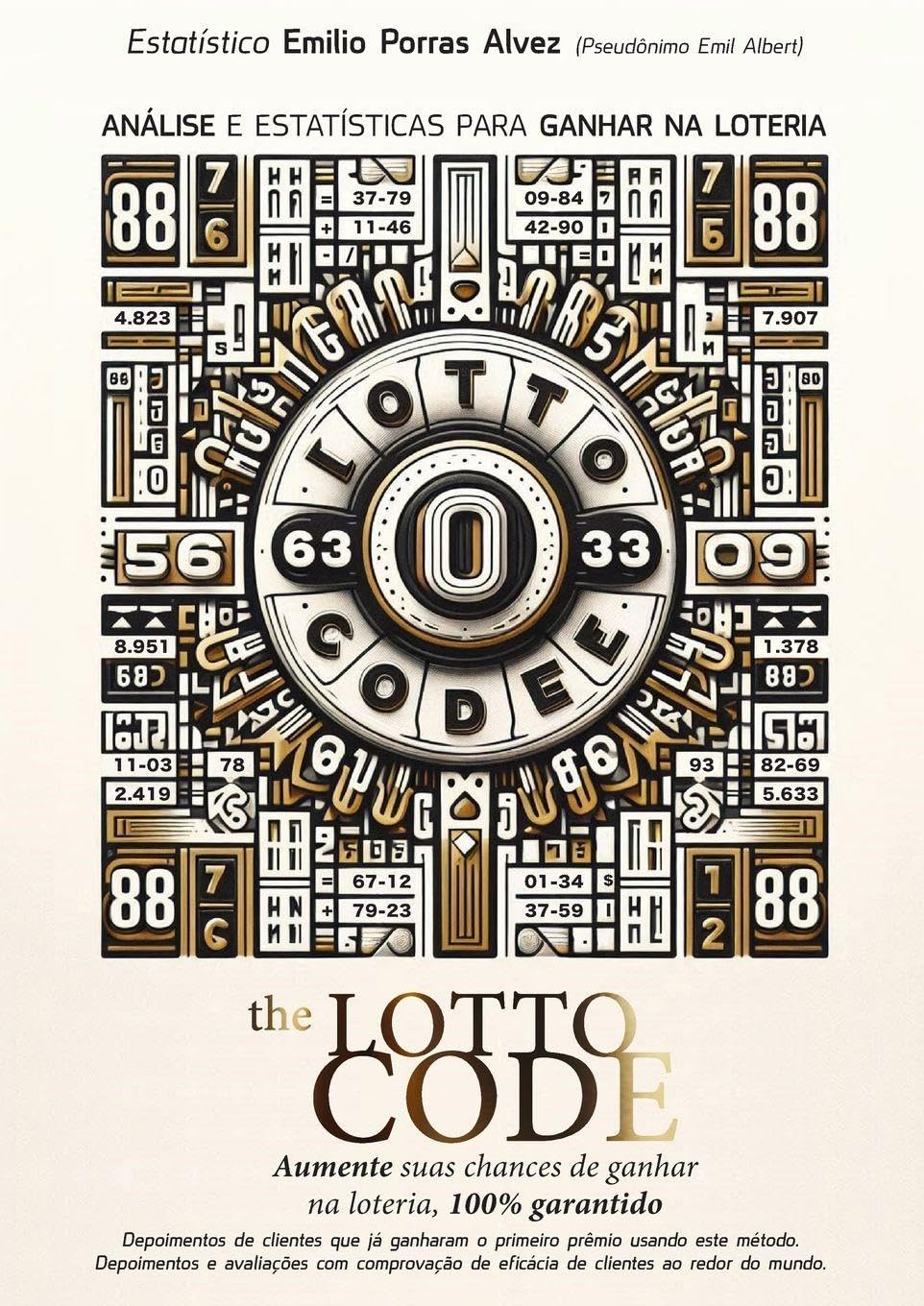The Lotto Code, Análise e estatísticas de ganhos na loteria, aumente suas chances de ganhar na loteria, 100% garantido, depoimentos de clientes que já ganharam o primeiro prêmio usando este método. Leisure & Fun