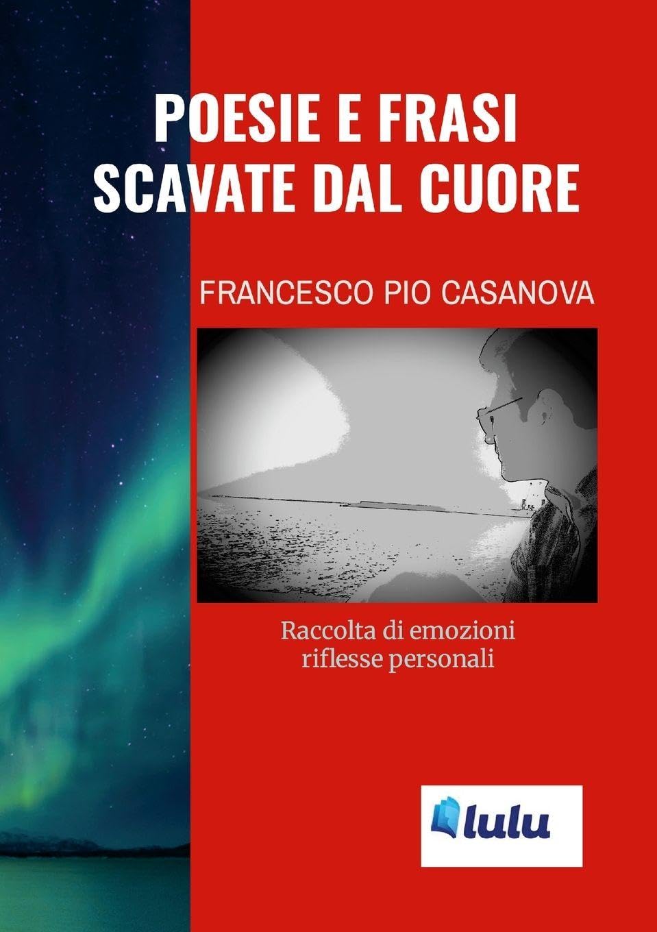 "Poesie e frasi scavate dal cuore" Poetry