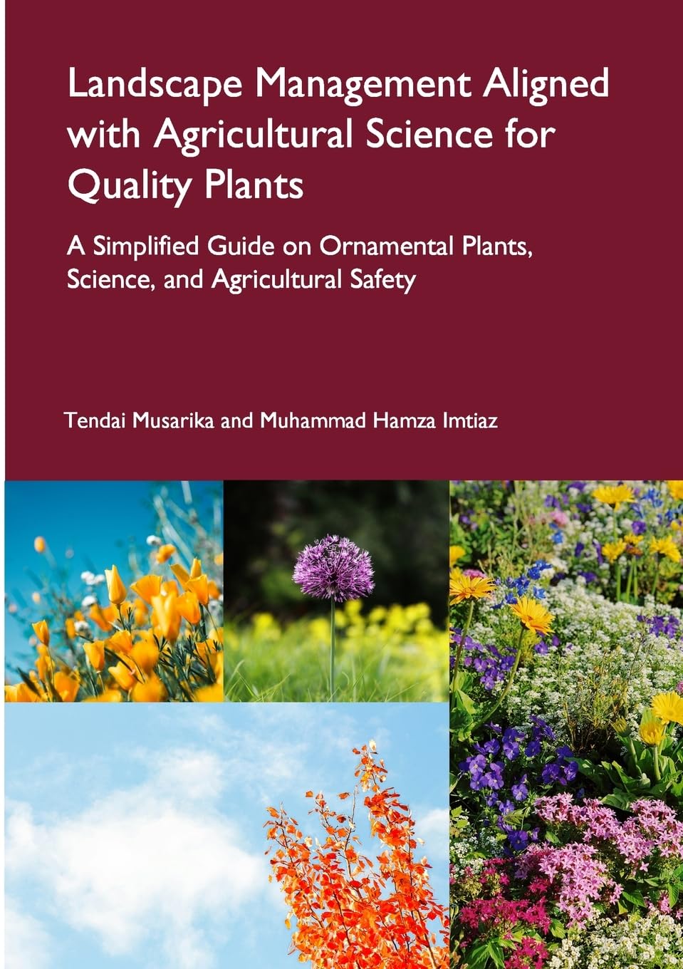 Landscape Management Aligned with Agricultural Science for Quality Plants Garden & Plants