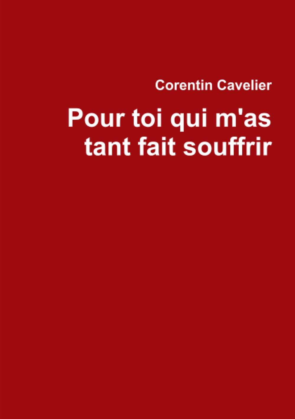 Pour toi qui m'as tant fait souffrir book