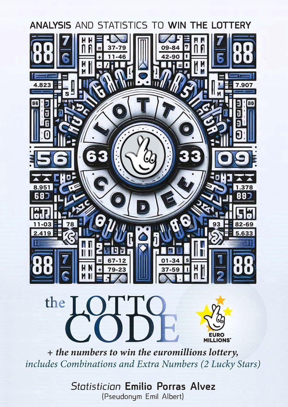 The Lotto Code, Analysis and Statistics to Win the Lottery + The Numbers to Win the Euromillions Lottery, Includes Combinations and Extra Numbers (2 Lucky Stars) Leisure & Fun