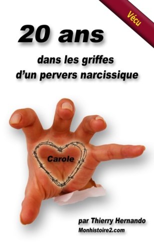 20 ans dans les griffes d'un pervers narcissique (poche) book