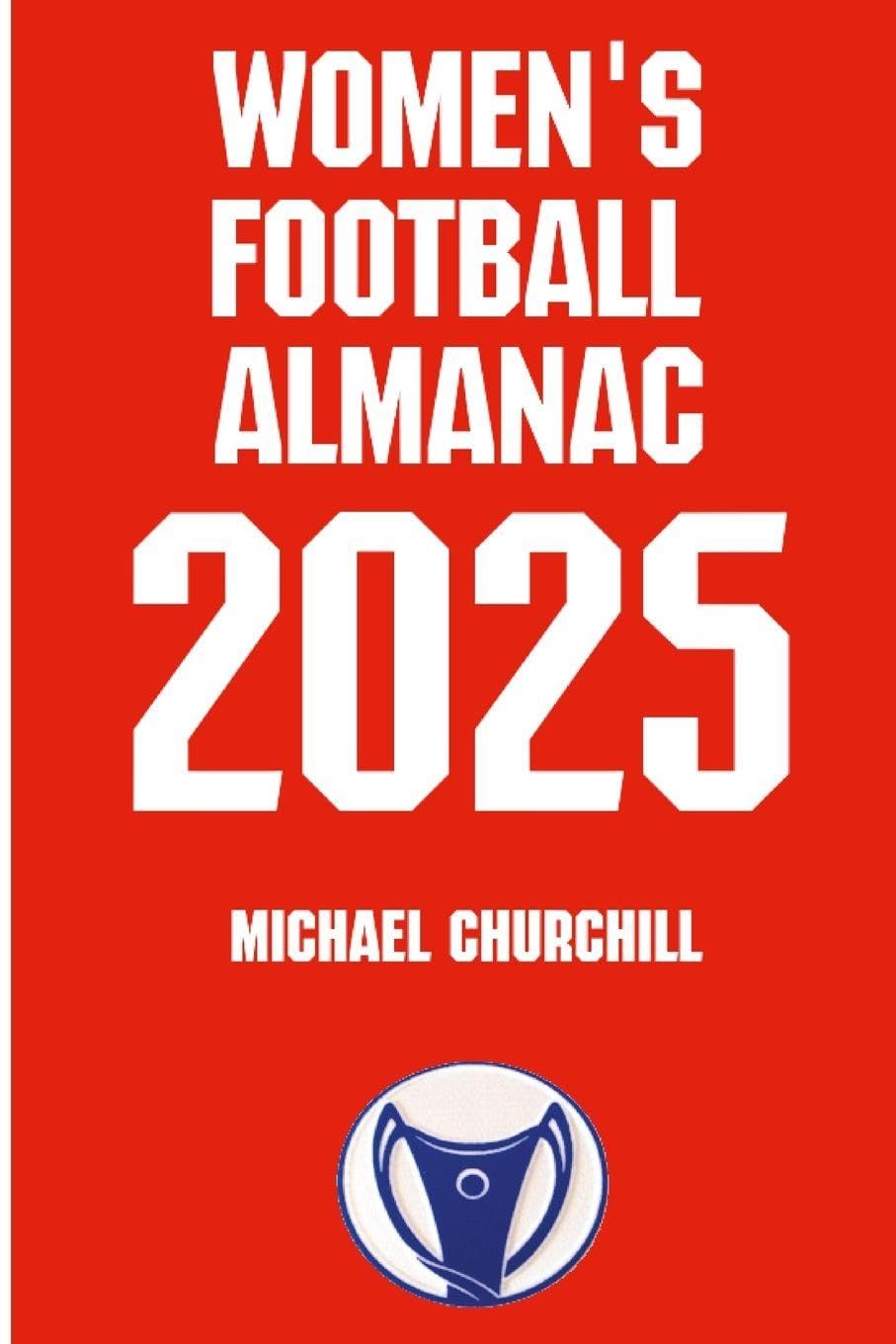 Women's Football Almanac 2025 Leisure & Fun