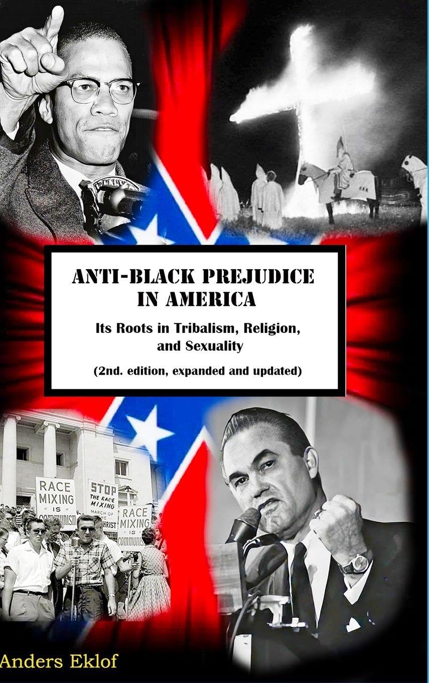 Anti-Black Prejudice in America Politics & History