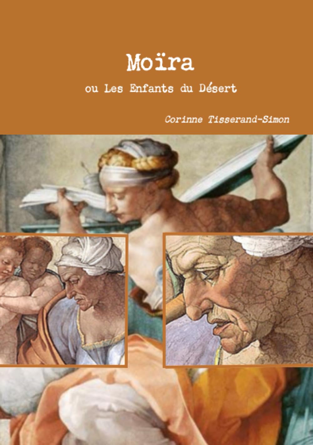 Moïra ou Les Enfants du Désert book