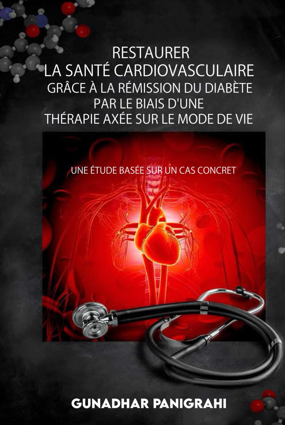 Restaurer La Santé Cardiovasculaire Grâce à La Rémission du Diabète Par Le Biais D'une Thérapie Axée Sur Le Mode de Vie Health, Nutrition & Fitness