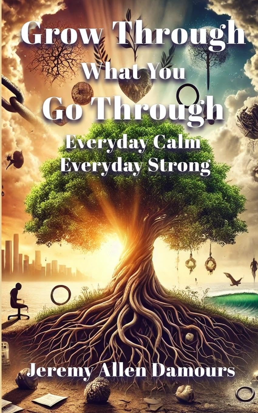 Grow Through What You Go Through Religion & Esotericism