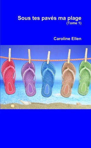Sous tes pavés ma plage (Tome 1) Contemporary literature