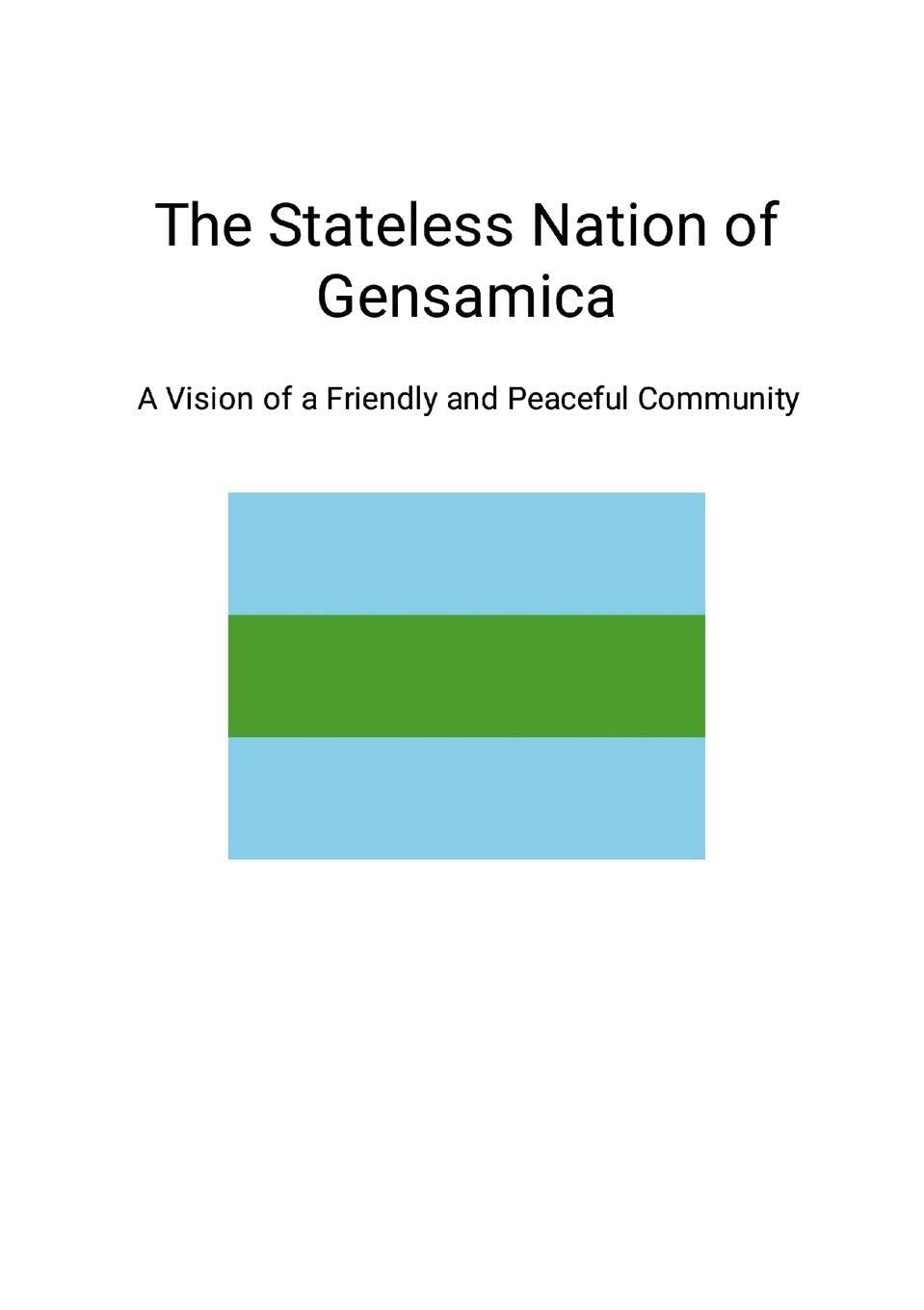 The Stateless Nation of Gensamica Law