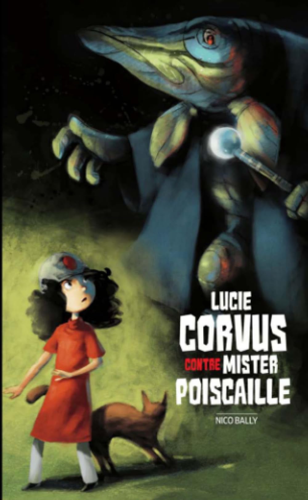 Lucie Corvus contre Mister Poiscaille Novels & Short Stories
