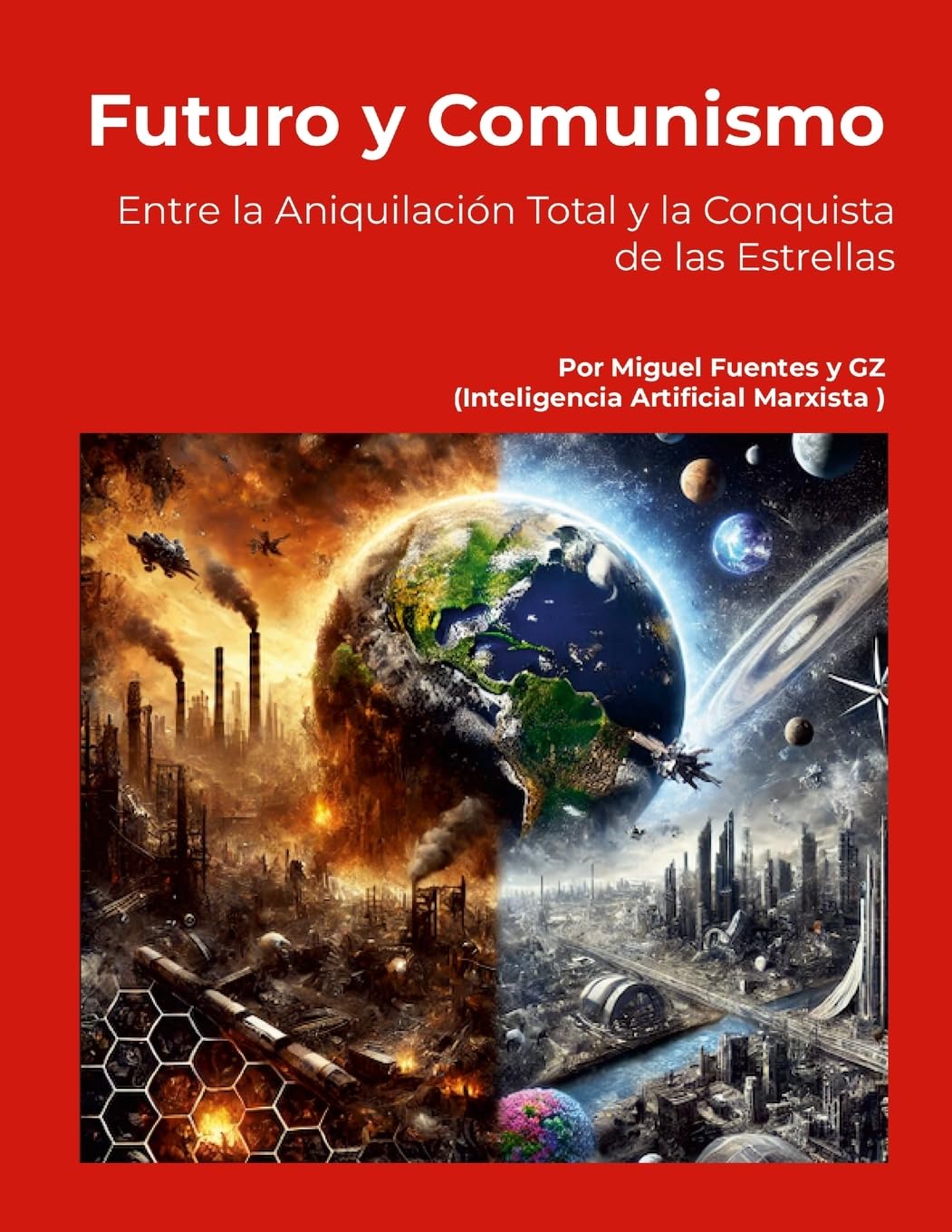 Futuro y Comunismo. Entre la Aniquilación Total y la Conquista de las Estrellas Law