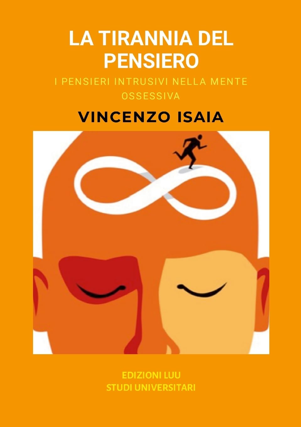 La tirannia del pensiero Psychology