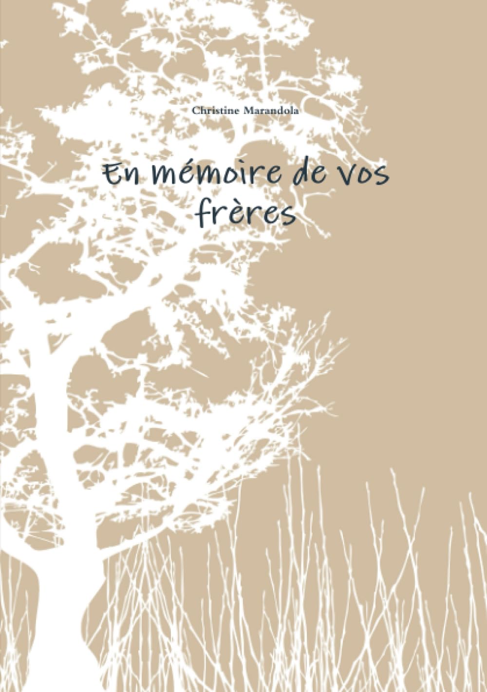 En mémoire de vos frères book