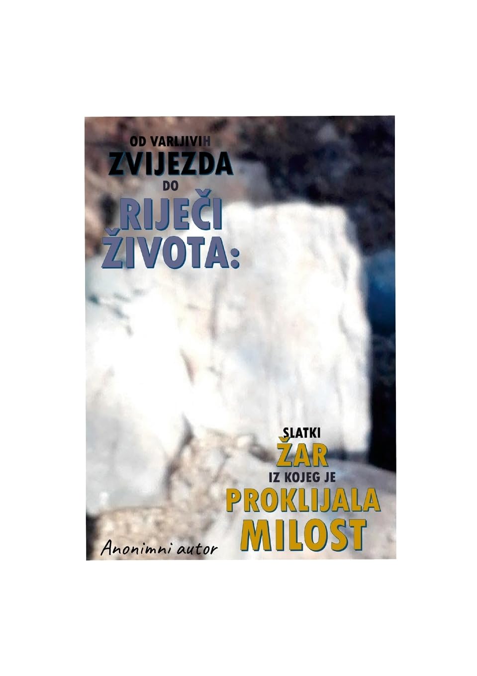Od la¿nih zvijezda do Bo¿jeg Sloga Religion & Esotericism