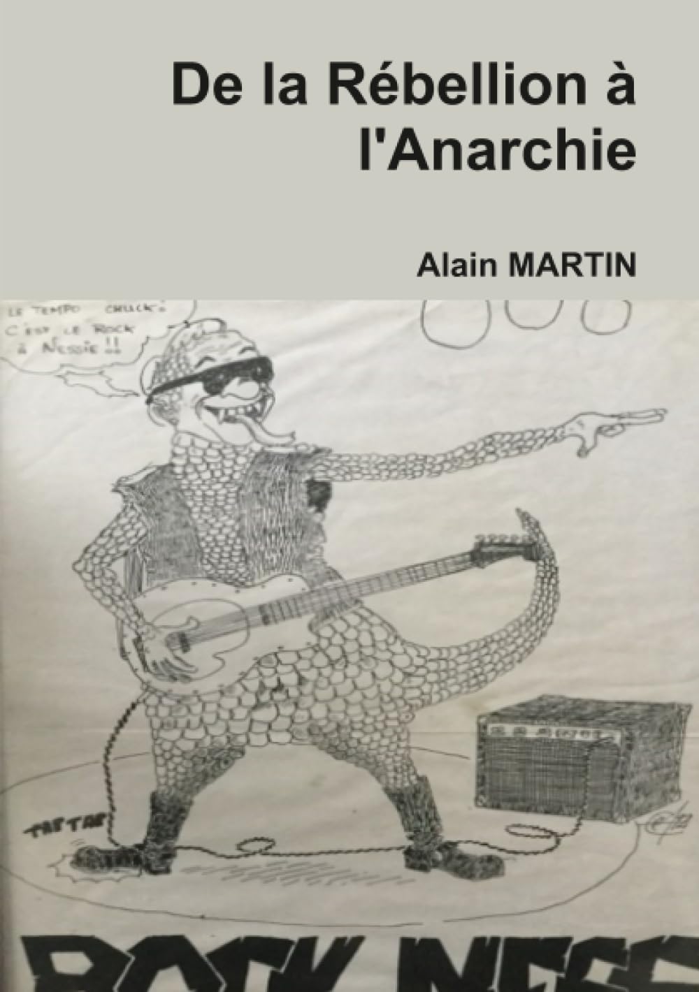 De la Rébellion à l'Anarchie book