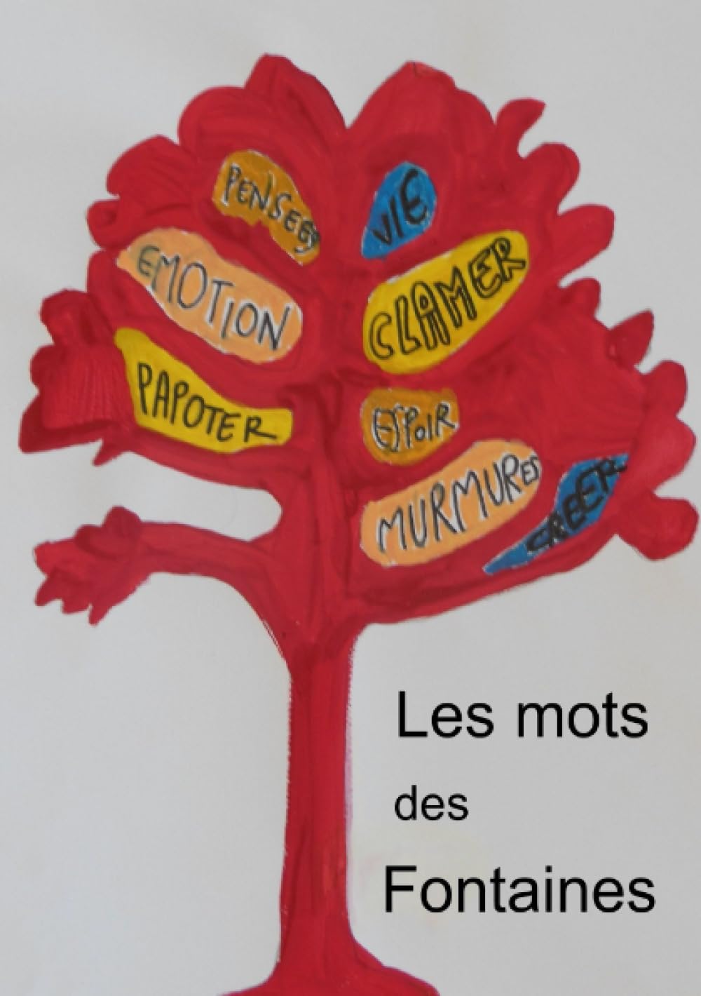 Les mots des fontaines Contemporary literature