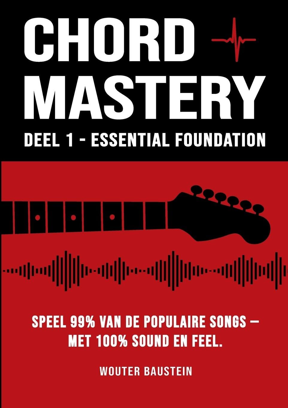 Chord Mastery - Deel 1 Arts & Music