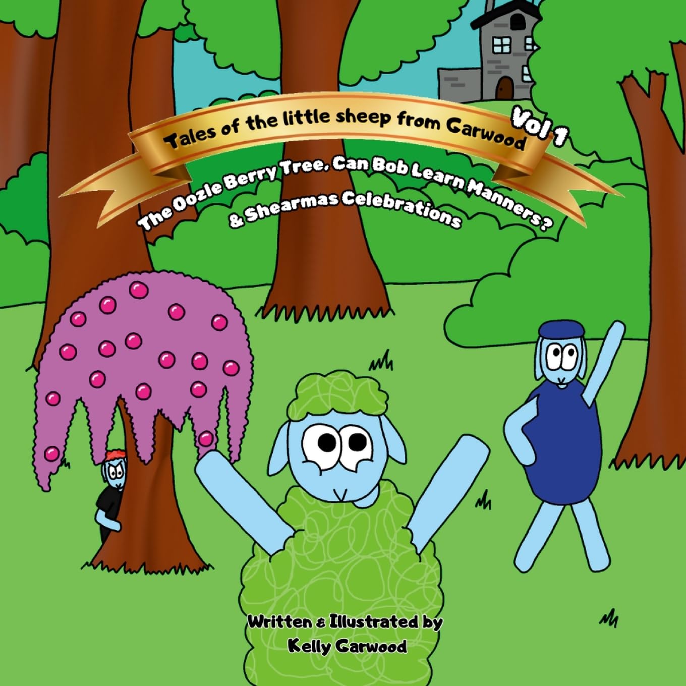 Tales Of The Little Sheep From Garwood - Vol 1 Novels & Short Stories