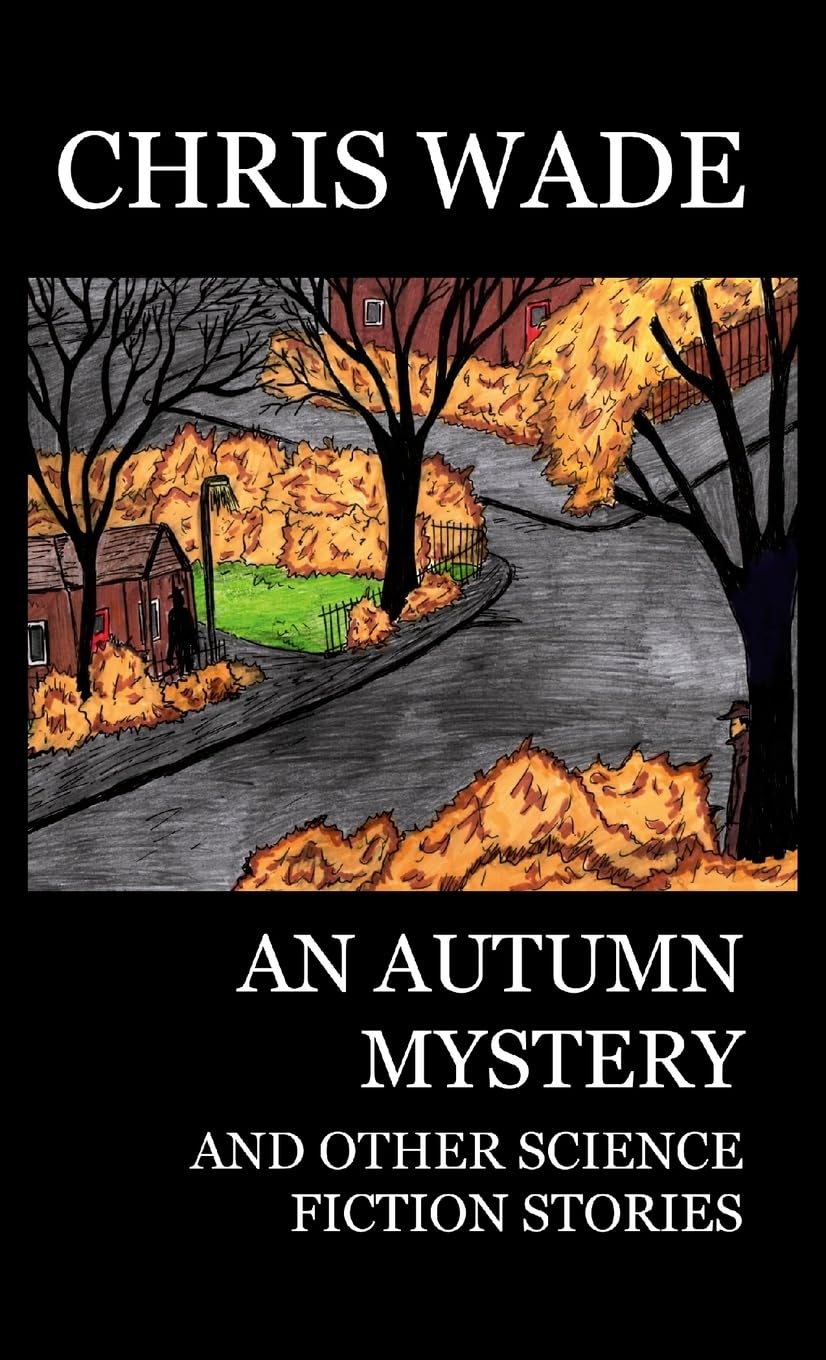 An Autumn Mystery and Other Science Fiction Stories Contemporary literature