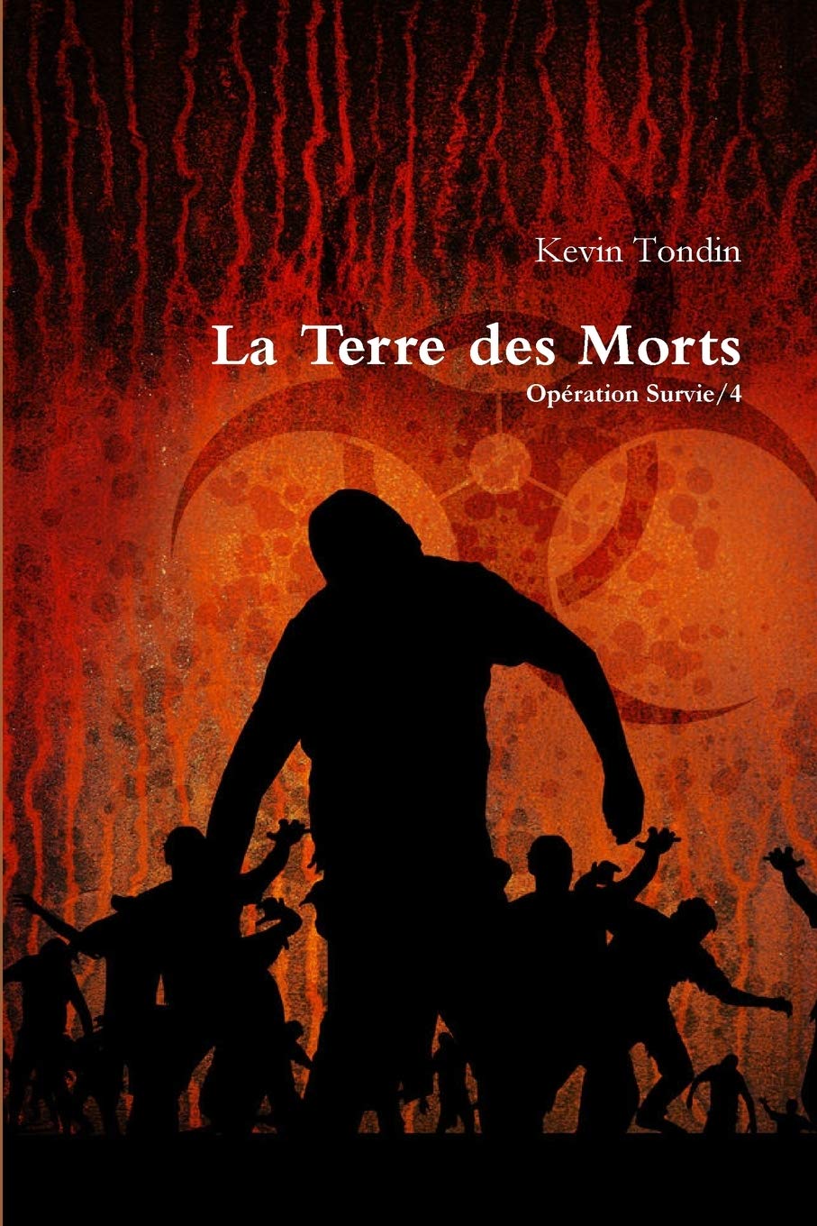 Opération Survie 4 - La Terre des Morts book