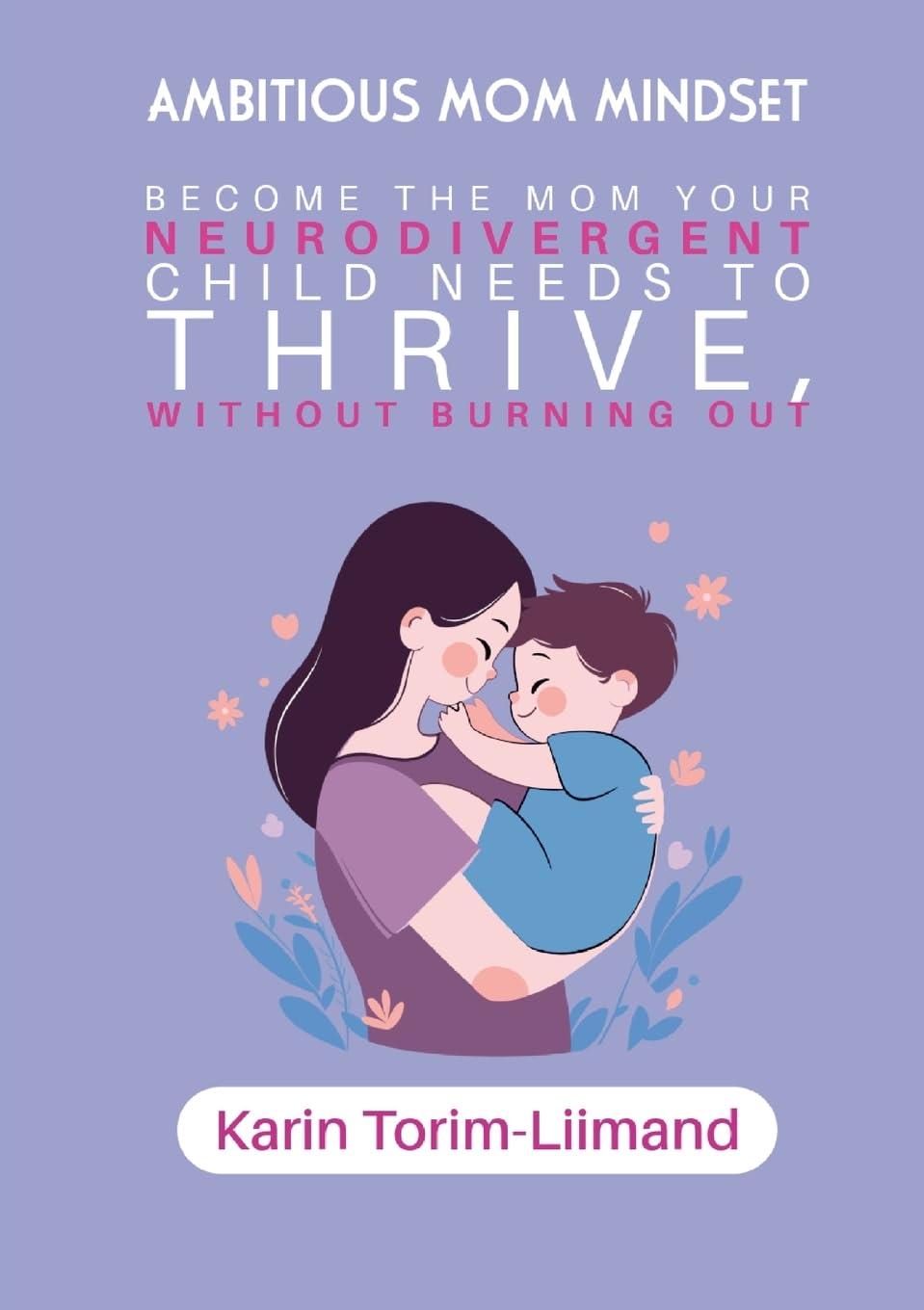 Product Image: Ambitious Mom Mindset