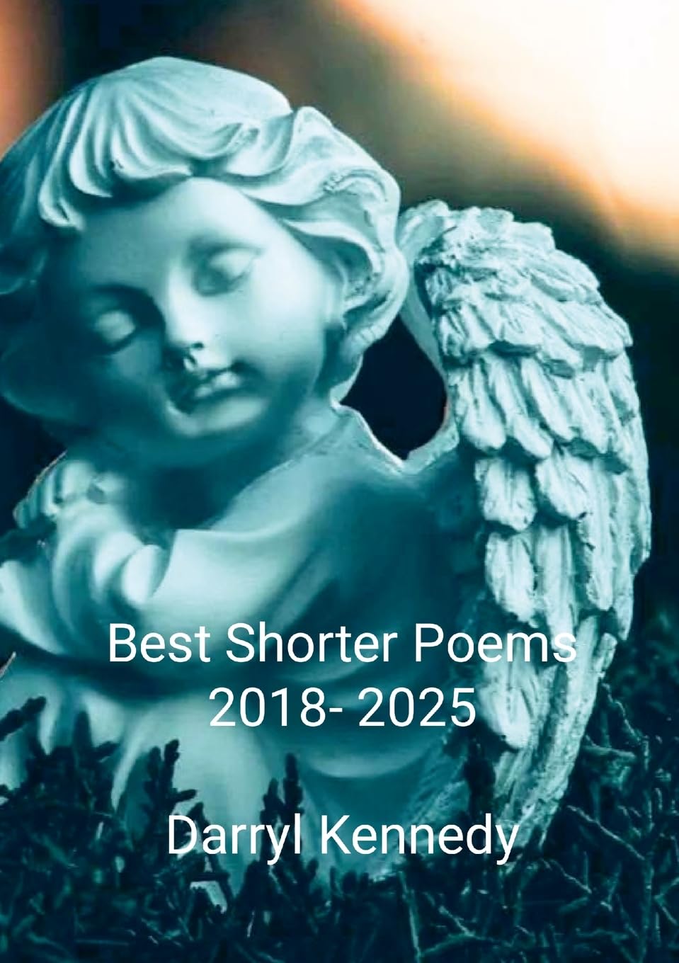 Best Shorter Poems (2018-2025) Poetry