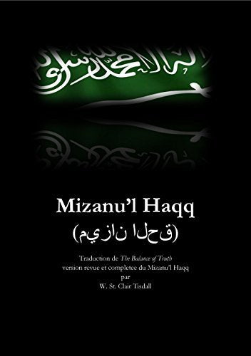 MIZANU’L HAQQ (L’équilibre de la vérité) book