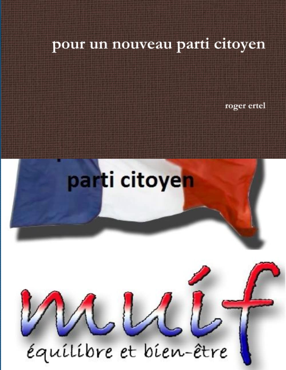 pour un nouveau parti citoyen: "" book
