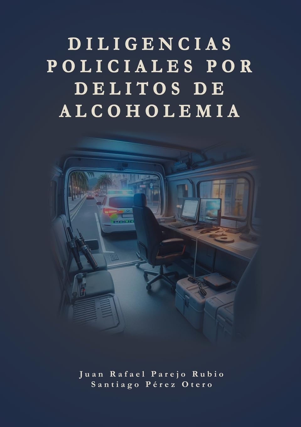 Diligencias policiales por delitos de alcoholemia Medicine