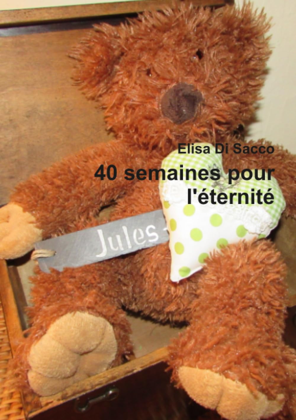 40 semaines pour l'éternité book