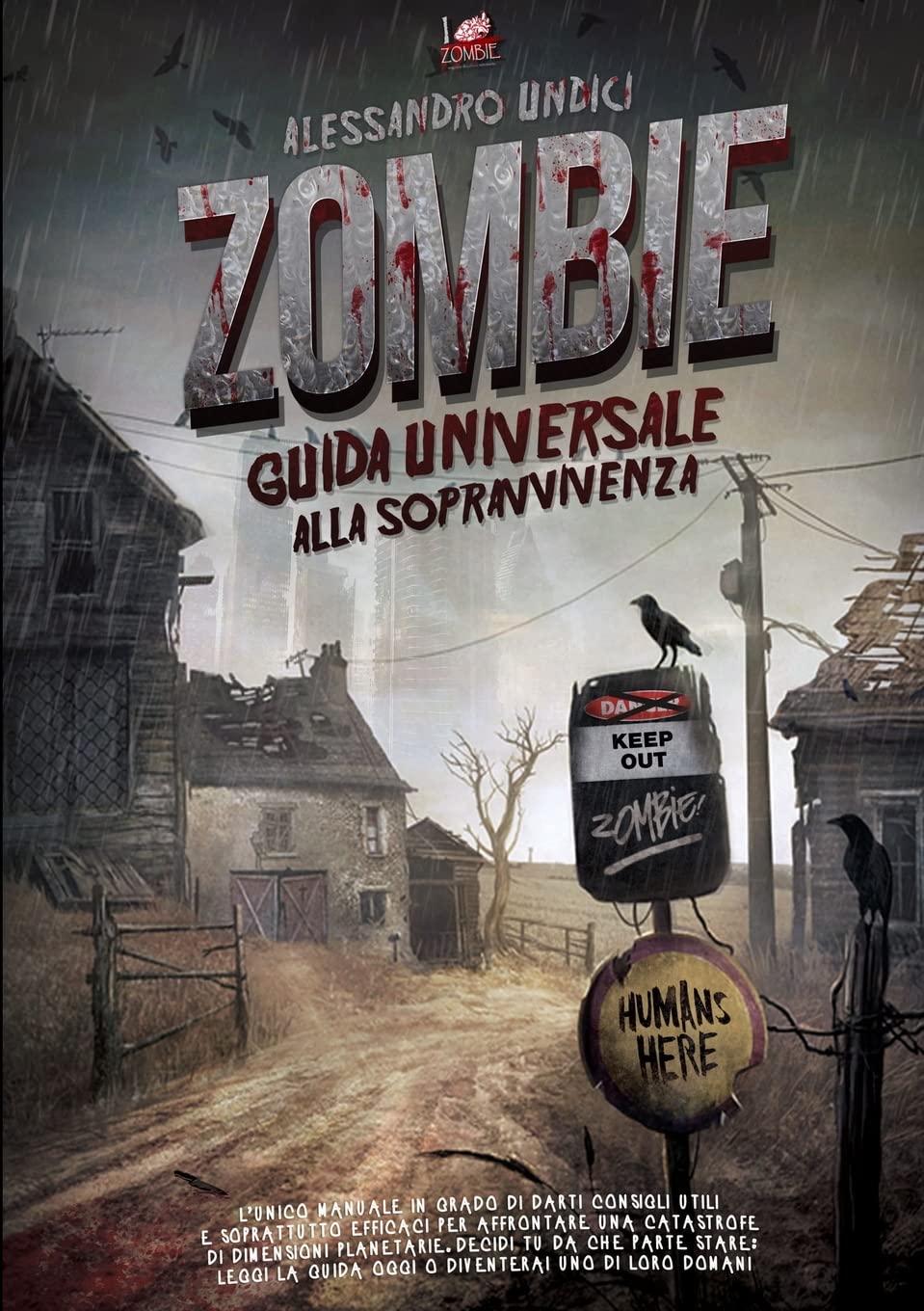 ZOMBIE - Guida universale alla sopravvivenza Horror & Mystery