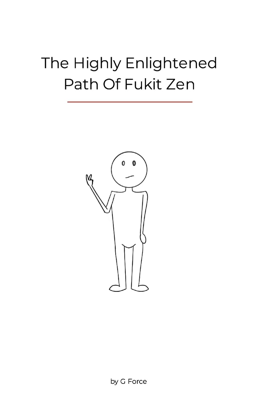 Product Image: The highly enlightened path of Fukit zen