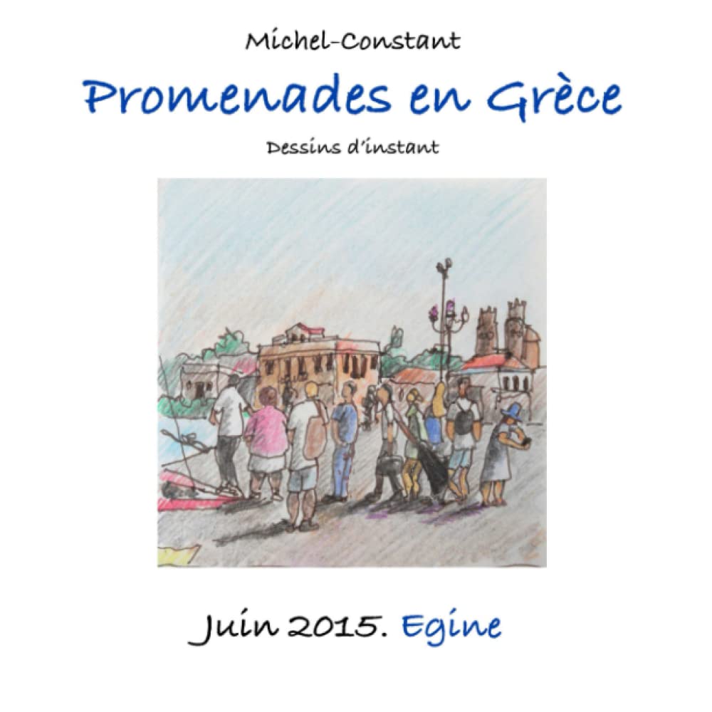 Promenades en Grèce. Juin 2015. Egine book