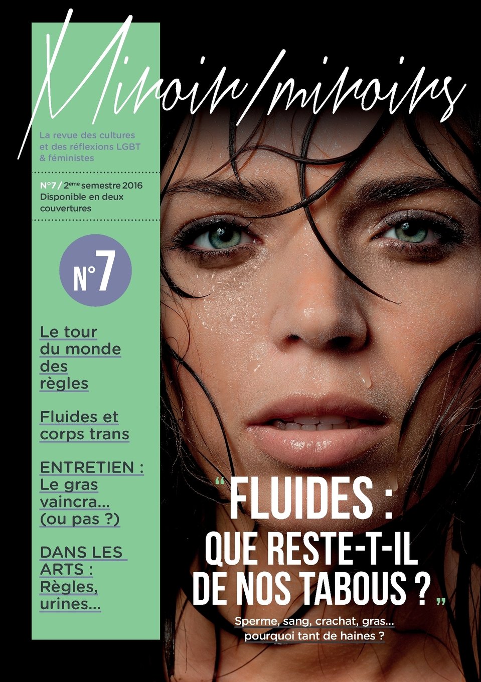 FLUIDES : QUE RESTE T-IL DE NOS TABOUS ? Sperme, sang, crachat, gras book