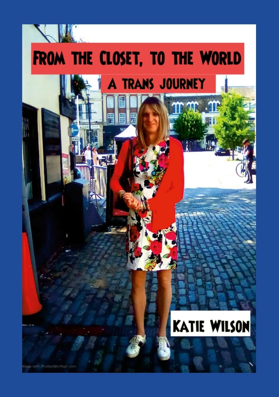 From the Closet,  to the World Books
