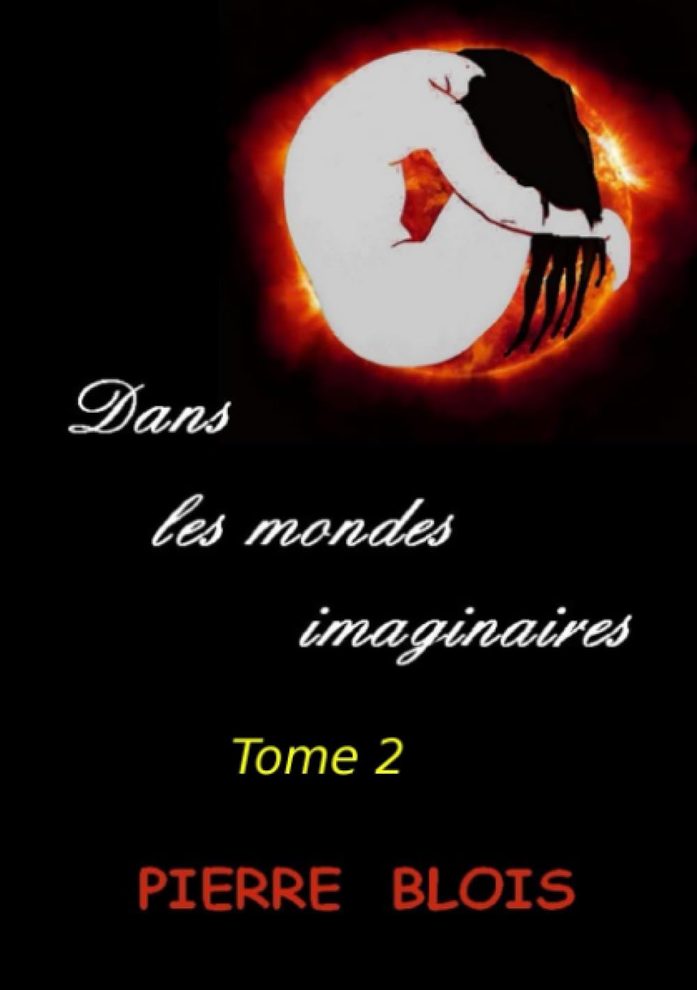 Dans les Mondes Imaginaires - Tome 2 book
