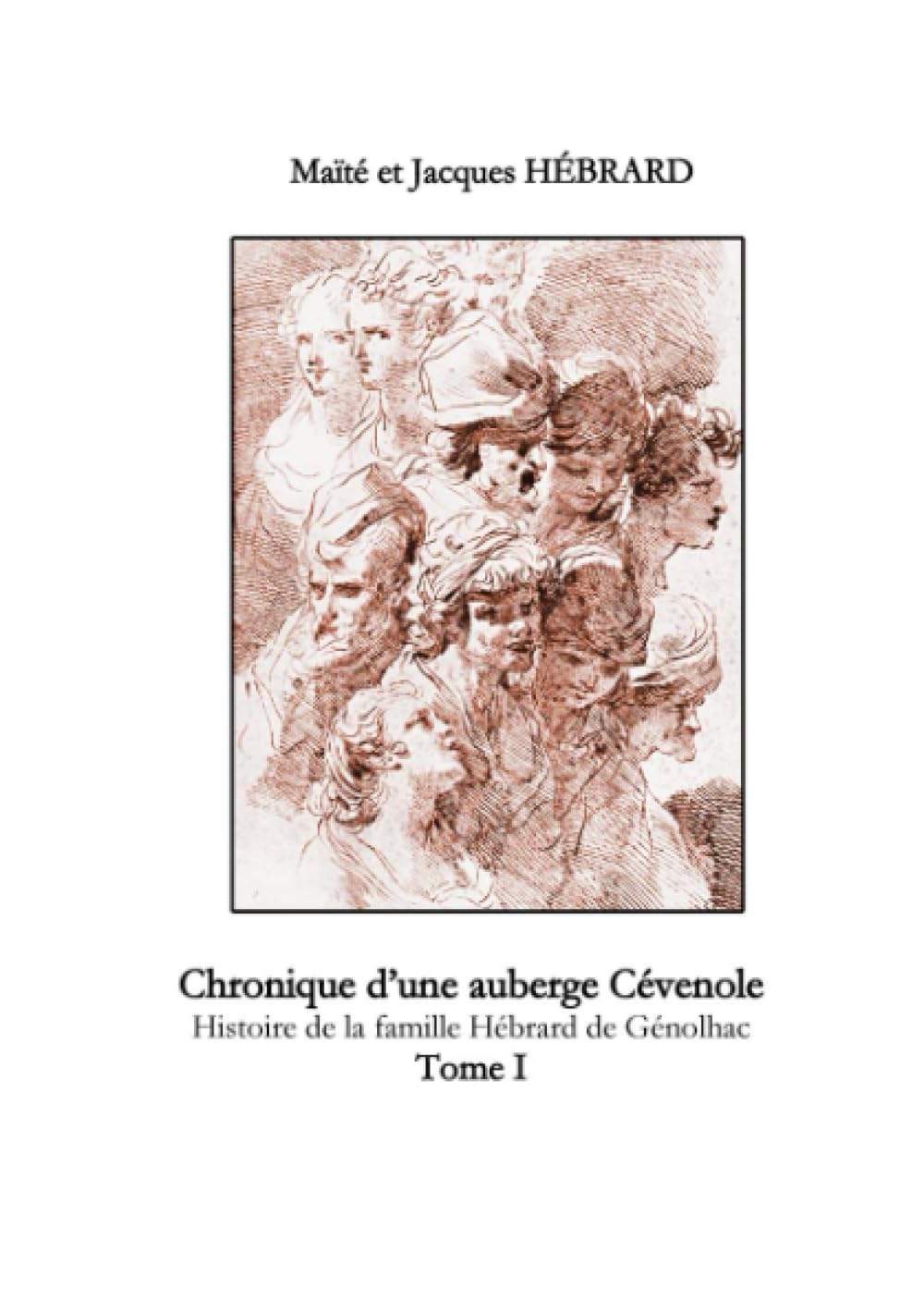 Chronique d'une auberge Cévenole Tome 1 book