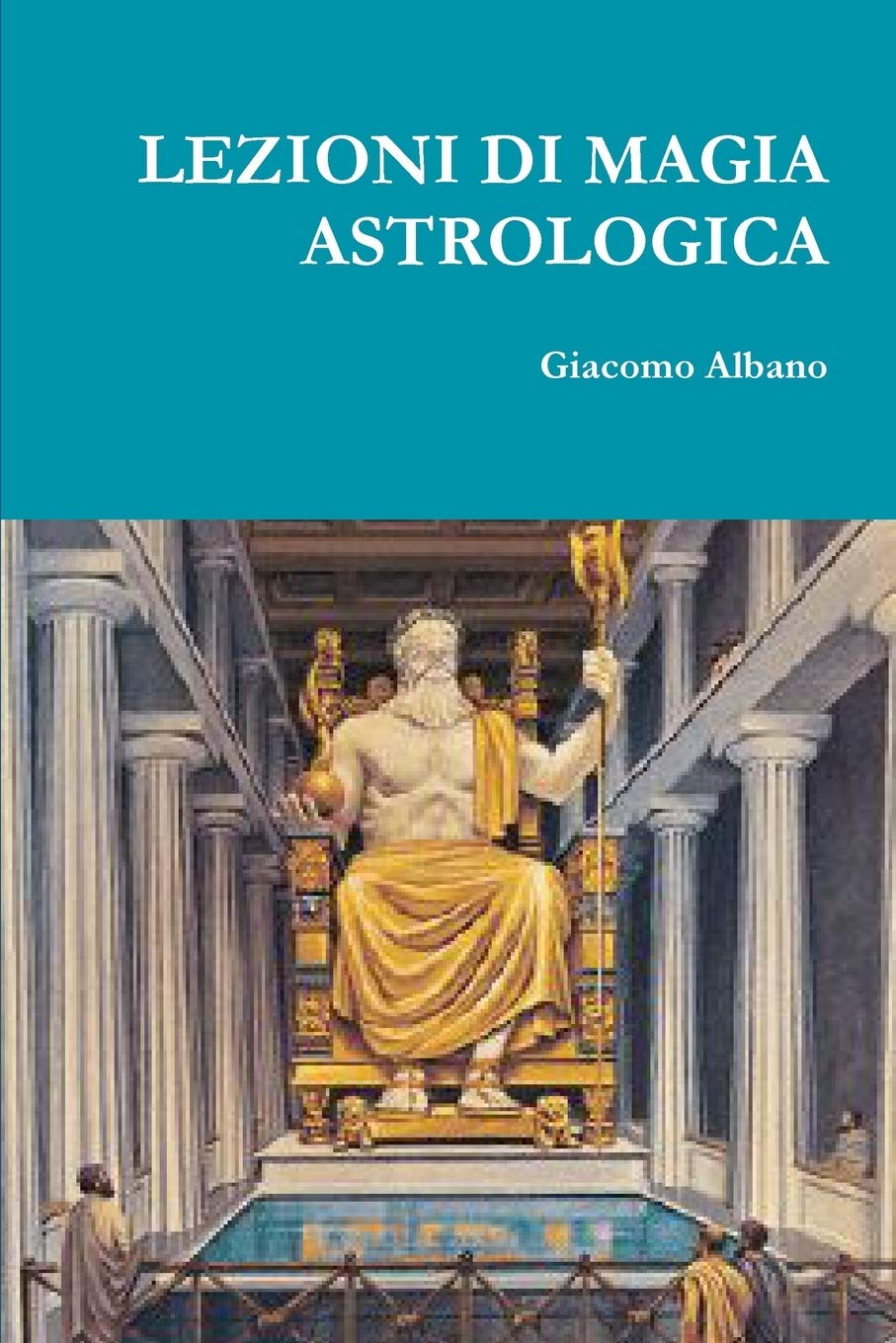 LEZIONI DI MAGIA ASTROLOGICA book