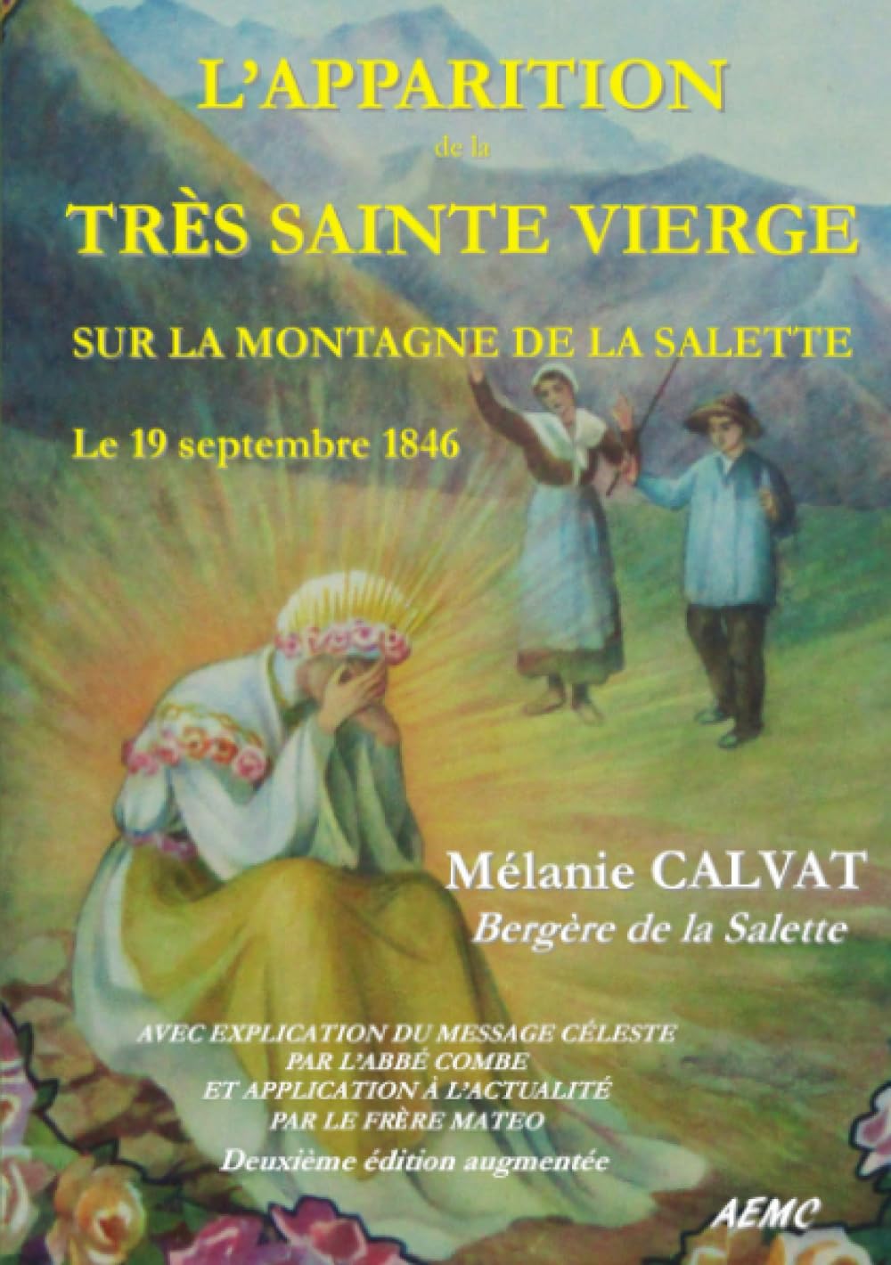 L’APPARITION DE LA SAINTE VIERGE À LA SALETTE book