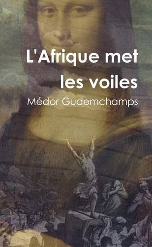 L'Afrique met les voiles book