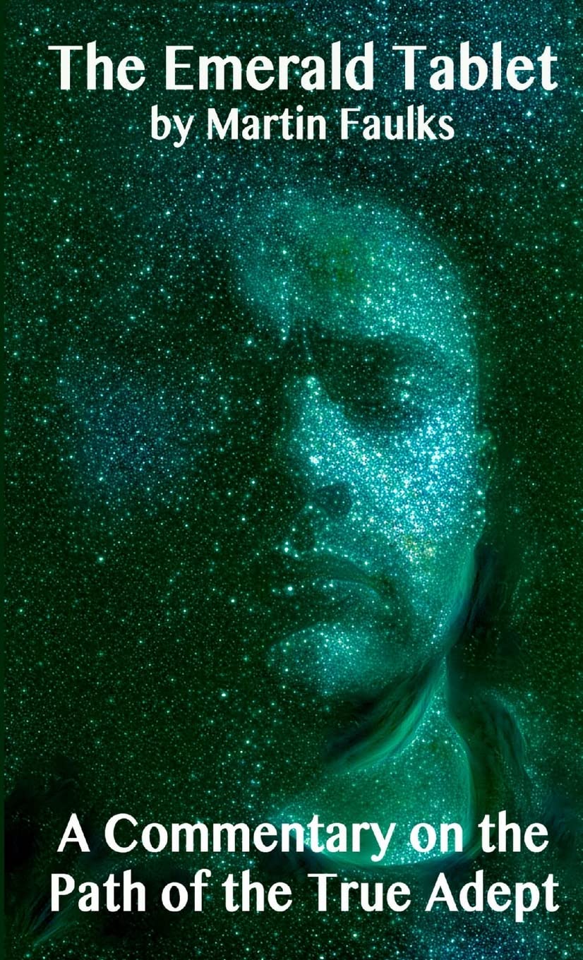 The Emerald Tablet - A Commentary on the Path of the True Adept: "": "" Psychology