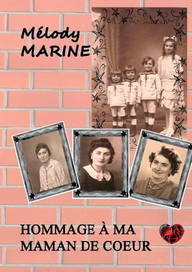 Hommage à ma maman de coeur Books