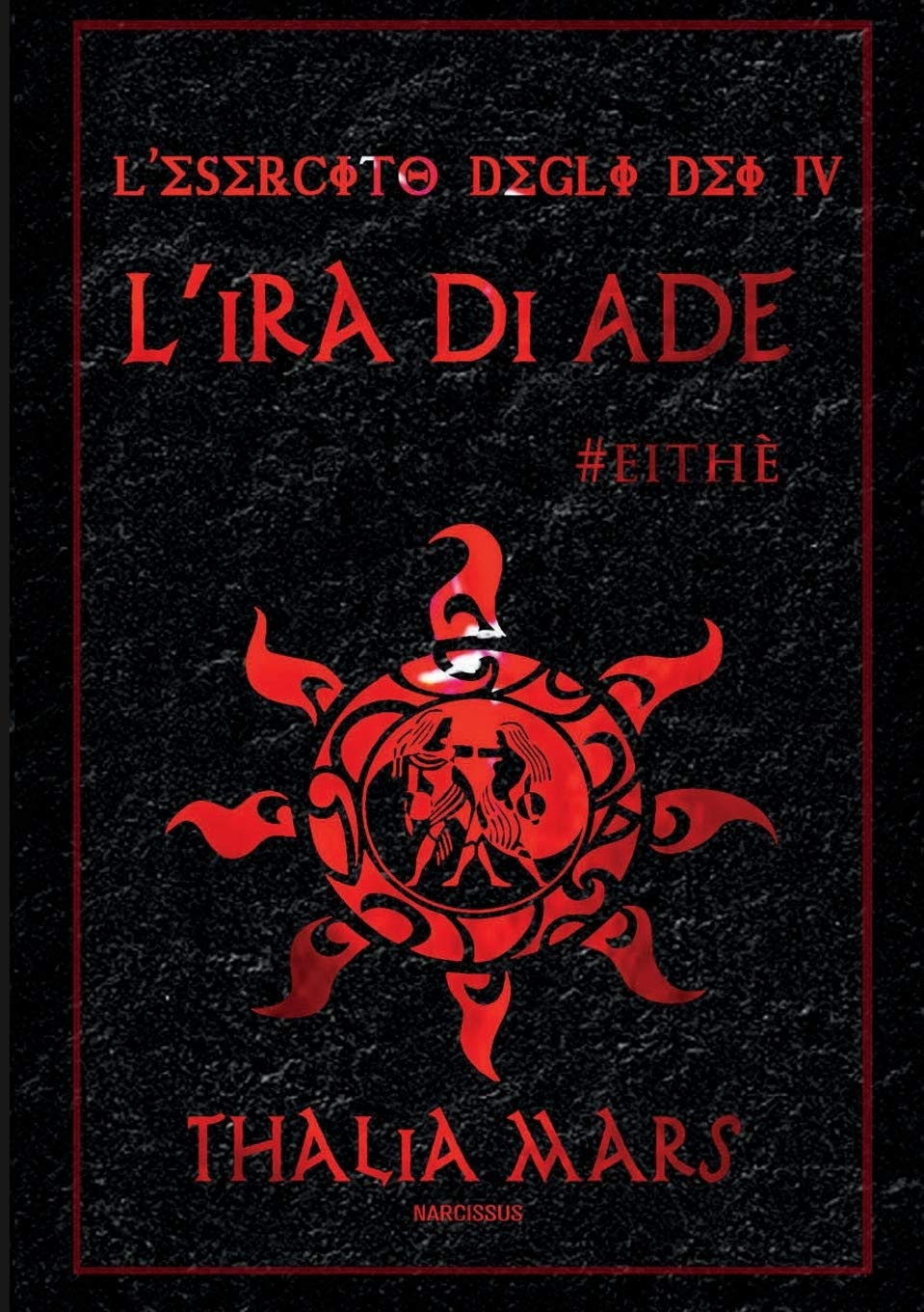 L'Ira di Ade - L'Esercito degli Dei #4 book