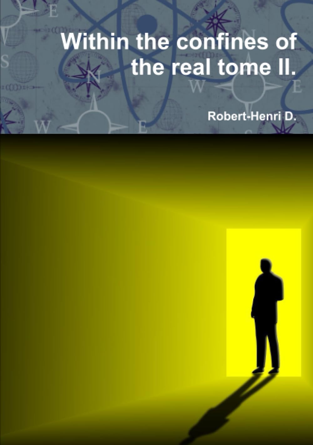 Within the confines of the real tome II. book