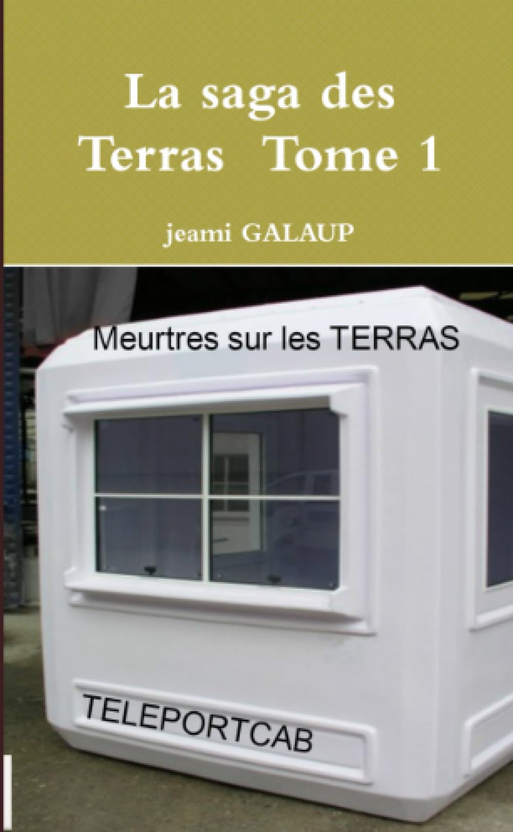La saga des Terras Tome 1 book