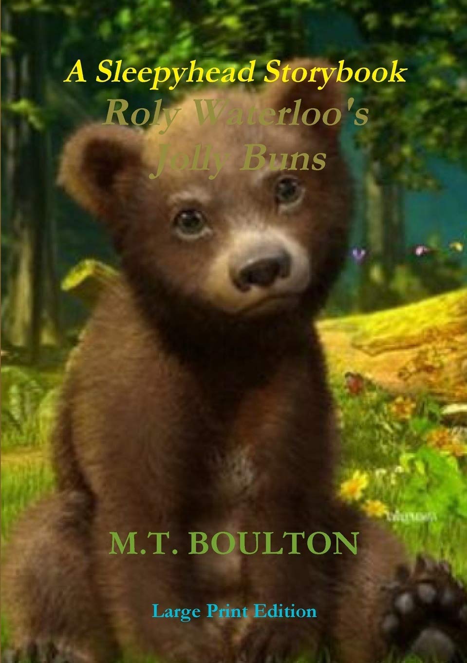 Roly Waterloo's Jolly Buns Large Print Edition Novels & Short Stories