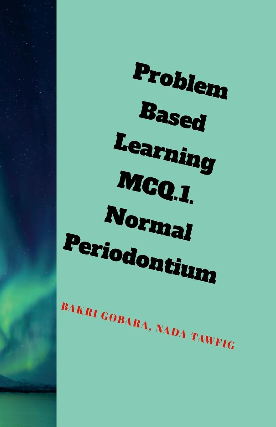 Problem Based Learning .MCQs. Medicine