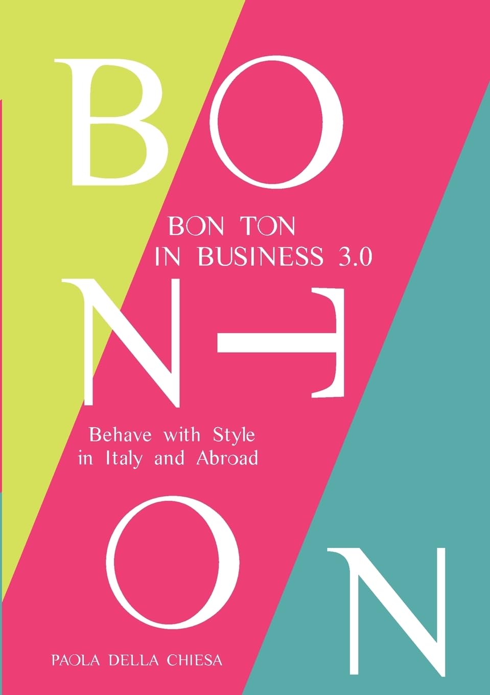 Bon Ton in Business 3.0 Self-help